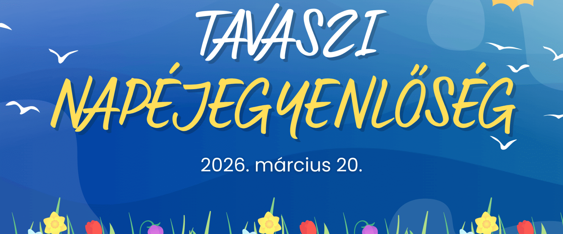 Tavaszi napéjegyenlőség